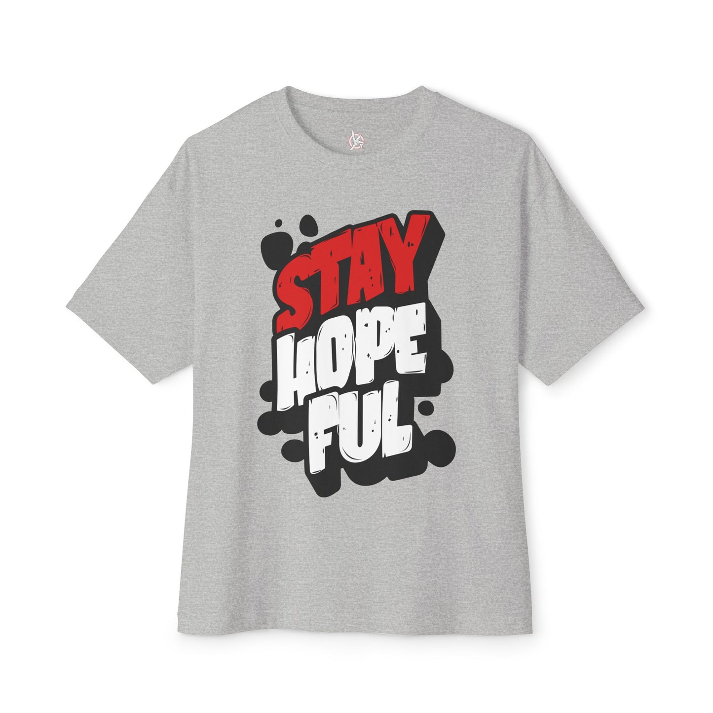 FPD - Stay Hopeful Oversized Tee — Light in Dark Times Statement Shirt