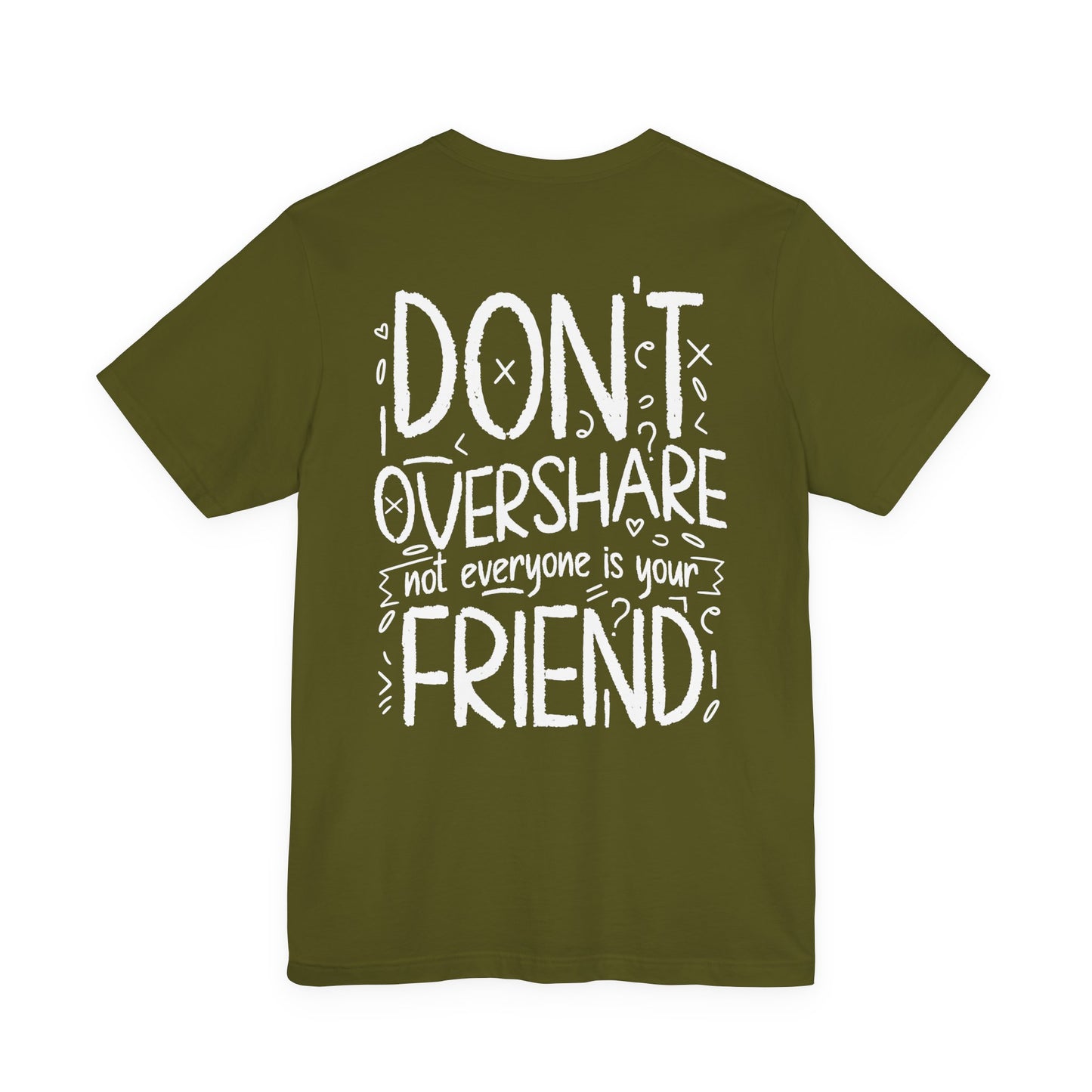 F&BPD - Don’t Overshare Unisex Tee – Boundaries Statement Shirt