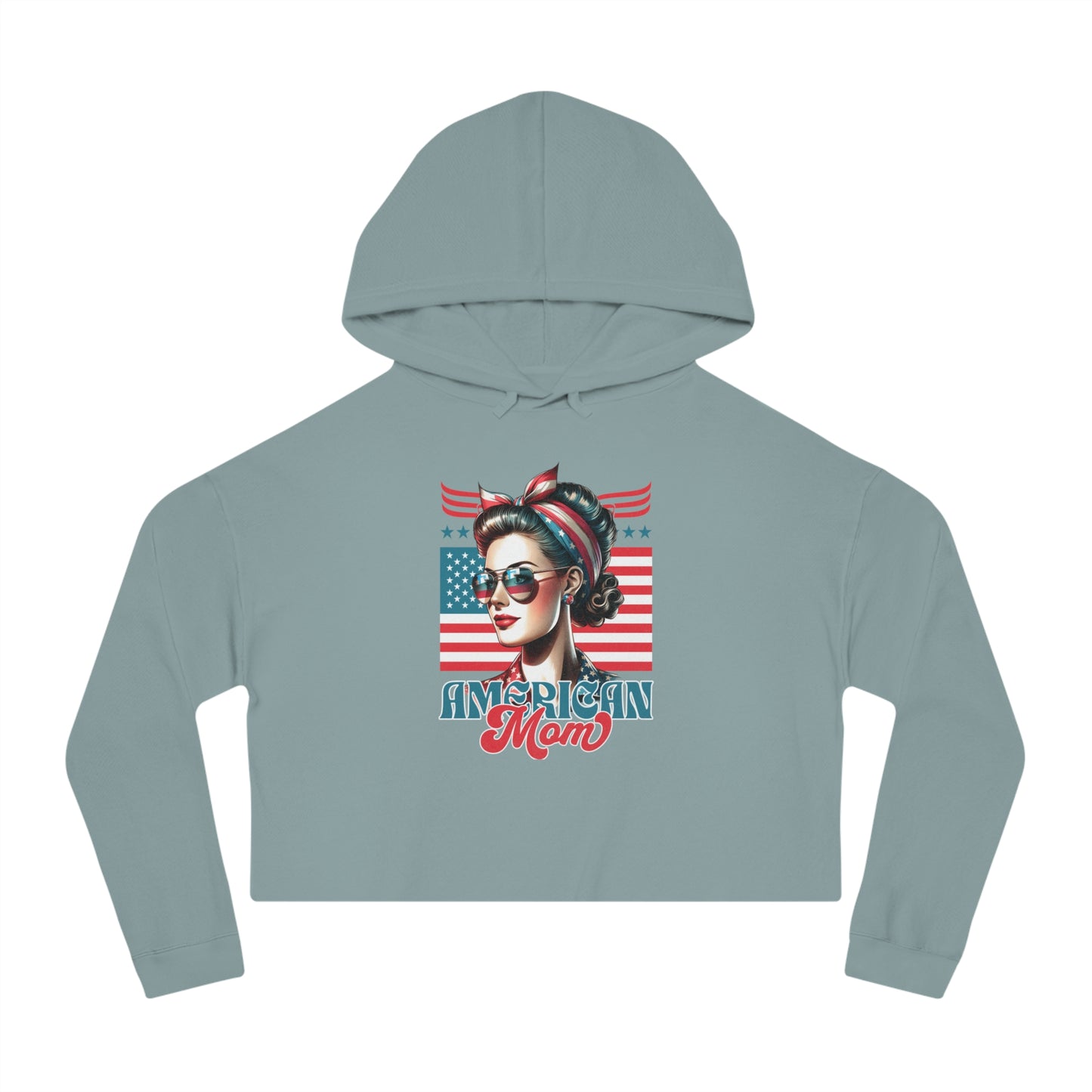American Mom Cropped Hoodie – Patriotic Sweatshirt for Moms
