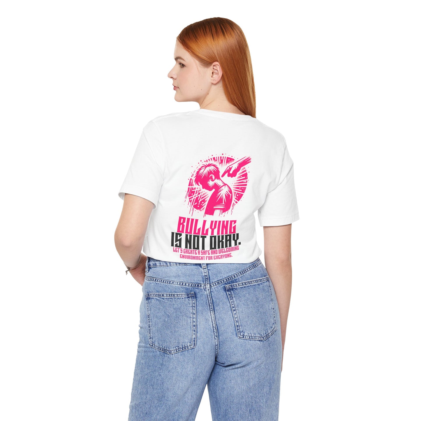 Bullying is NOT okay - Unisex T-shirt