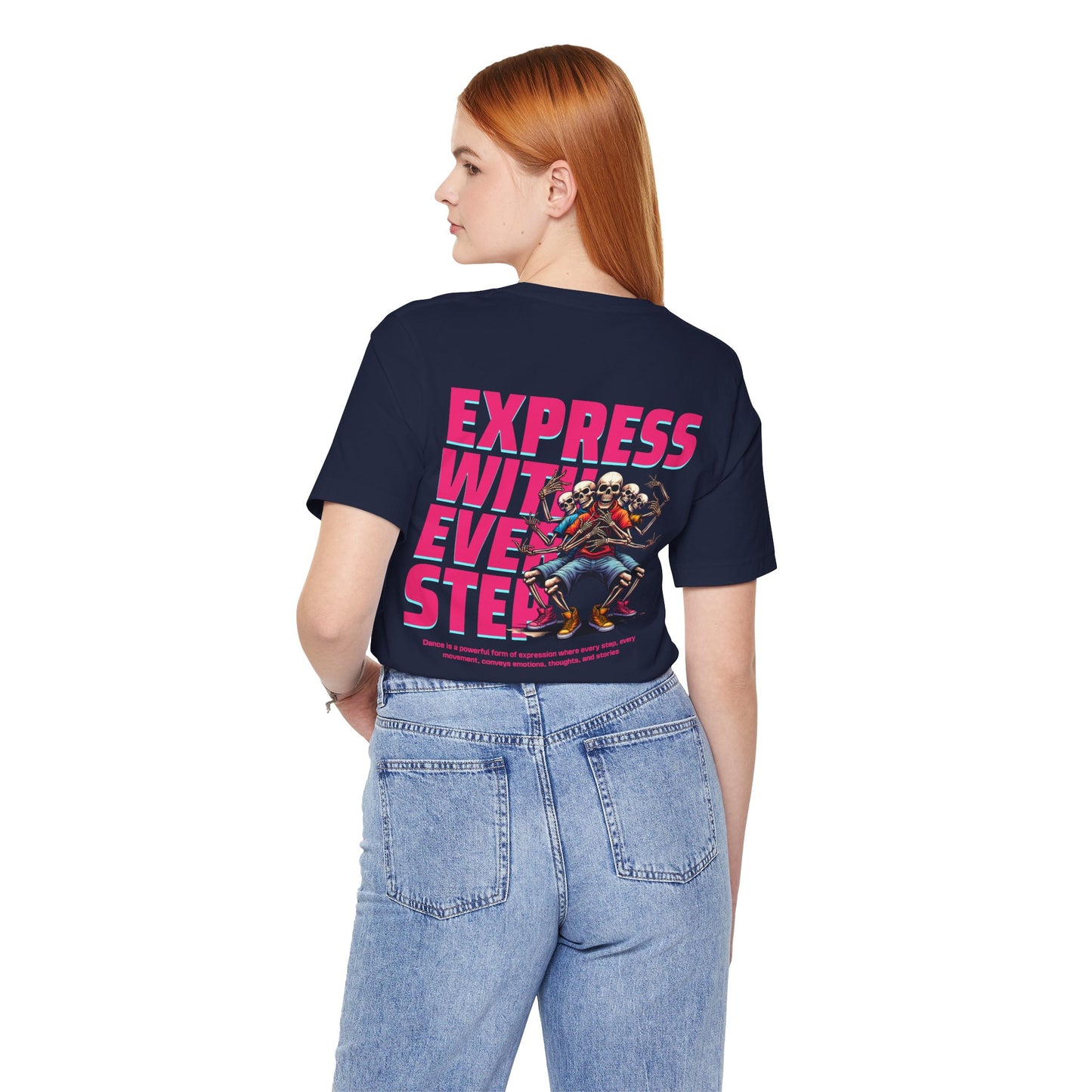 F&BPD - Unisex T-shirt - Express With Every Step Tee – Self-Expression Statement Shirt