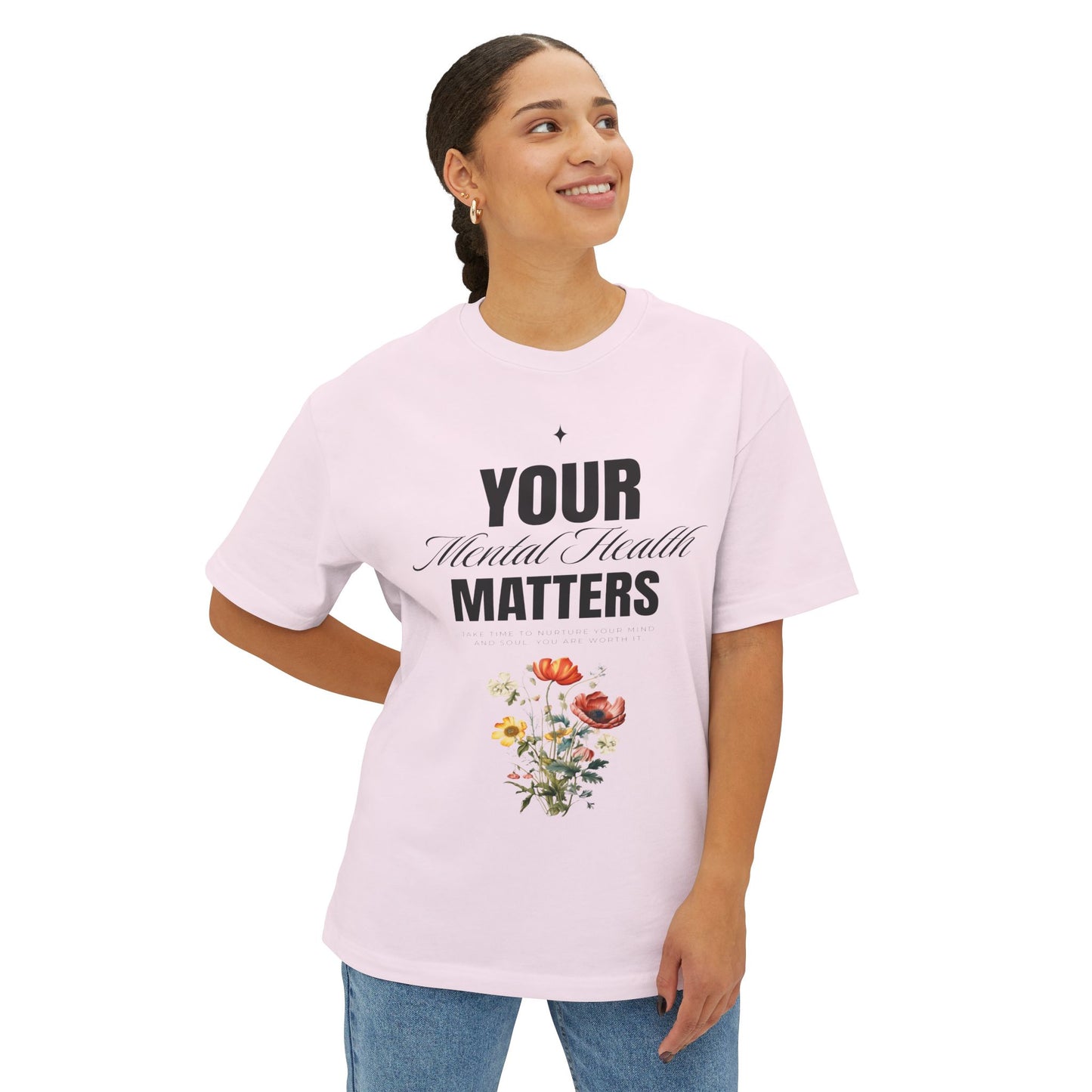 FPD - Your Mental Health Matters Oversized Tee – Support & Awareness Shirt