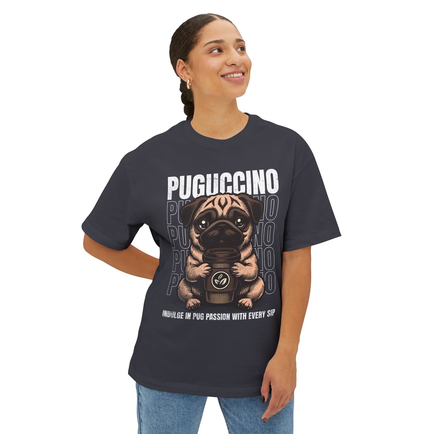 FPD - Puguccino Oversized Tee – Coffee & Pug Lover Streetwear