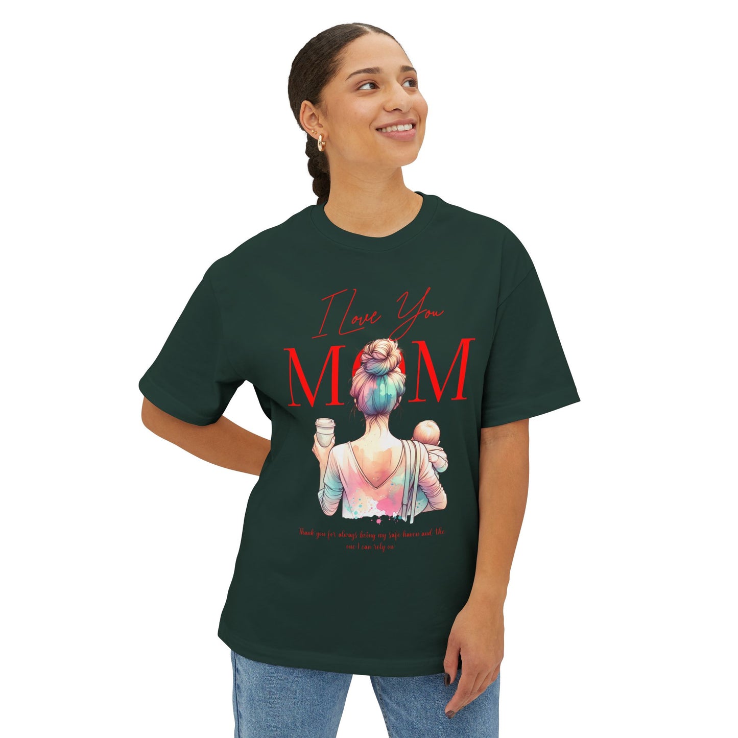 I Love You Mom Oversized T-Shirt – Relaxed Fit Mother’s Day Gift Tee