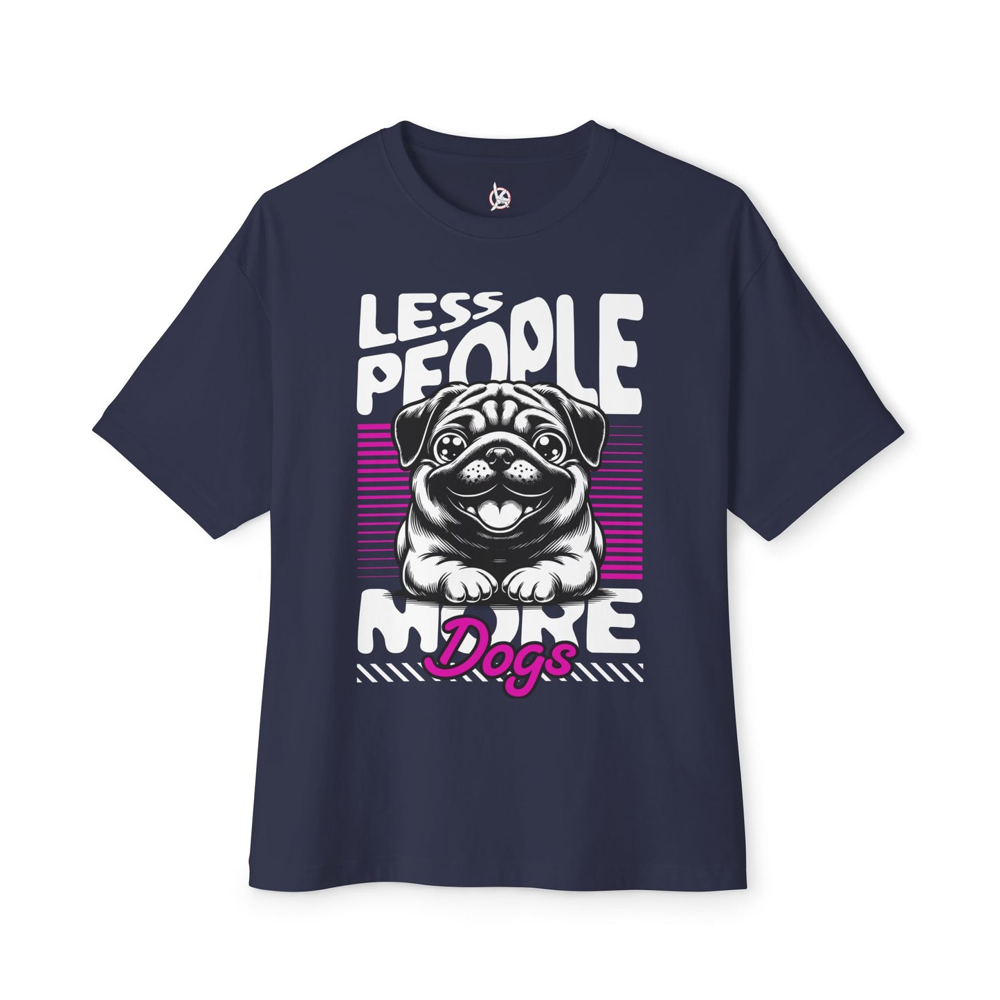 Less People More Dogs Oversized T-Shirt – Relaxed Fit Funny Dog Tee - FPD