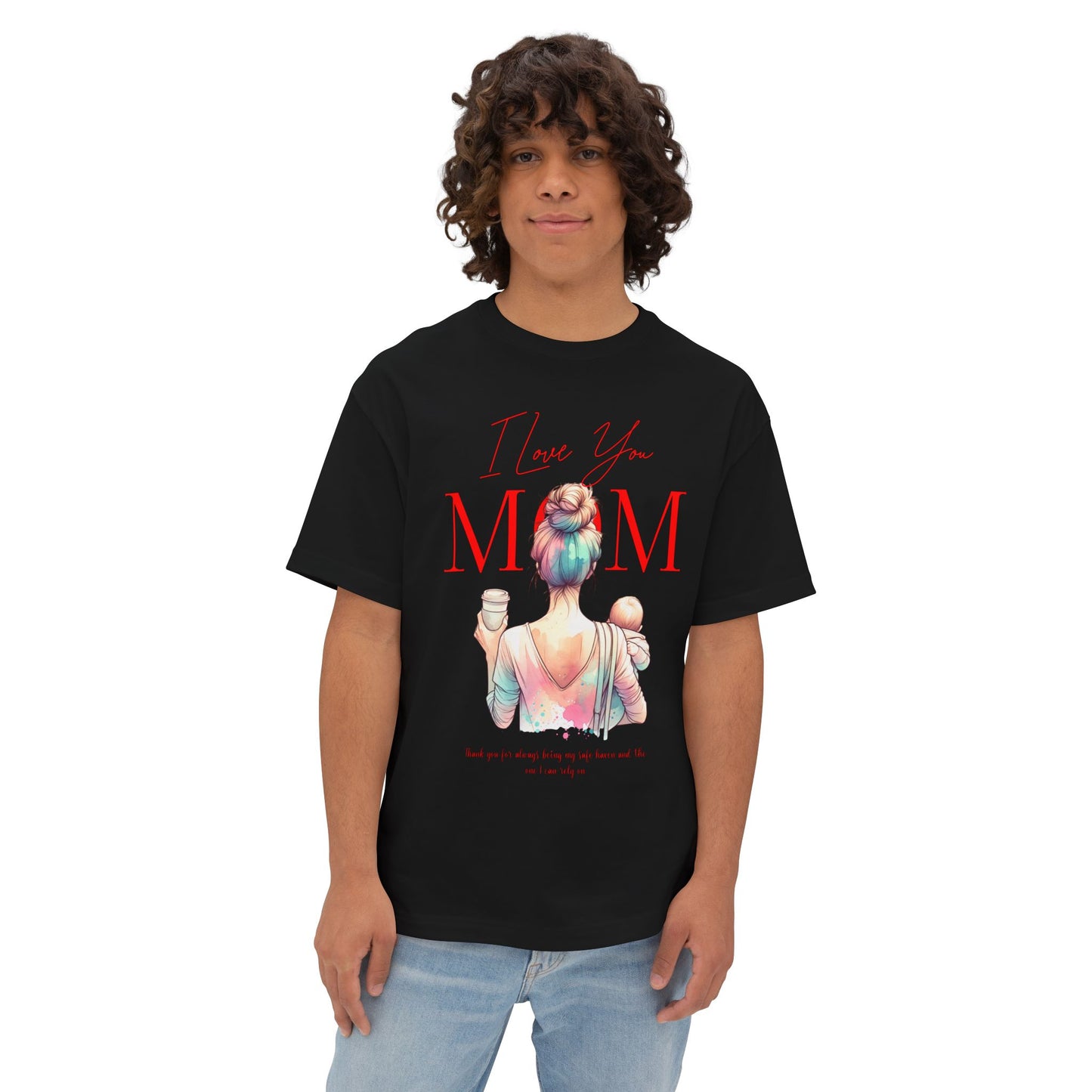 I Love You Mom Oversized T-Shirt – Relaxed Fit Mother’s Day Gift Tee