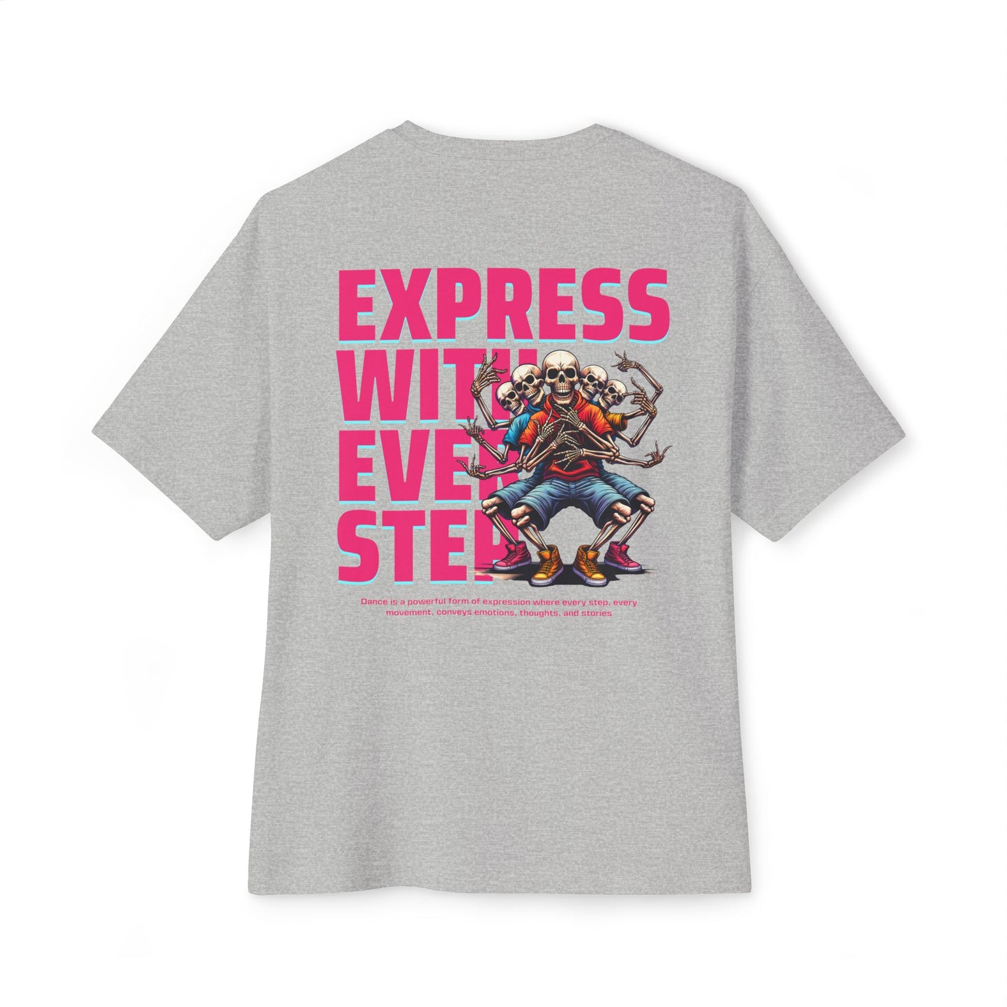 F&BPD - Express With Every Step Oversized Tee – Statement Streetwear