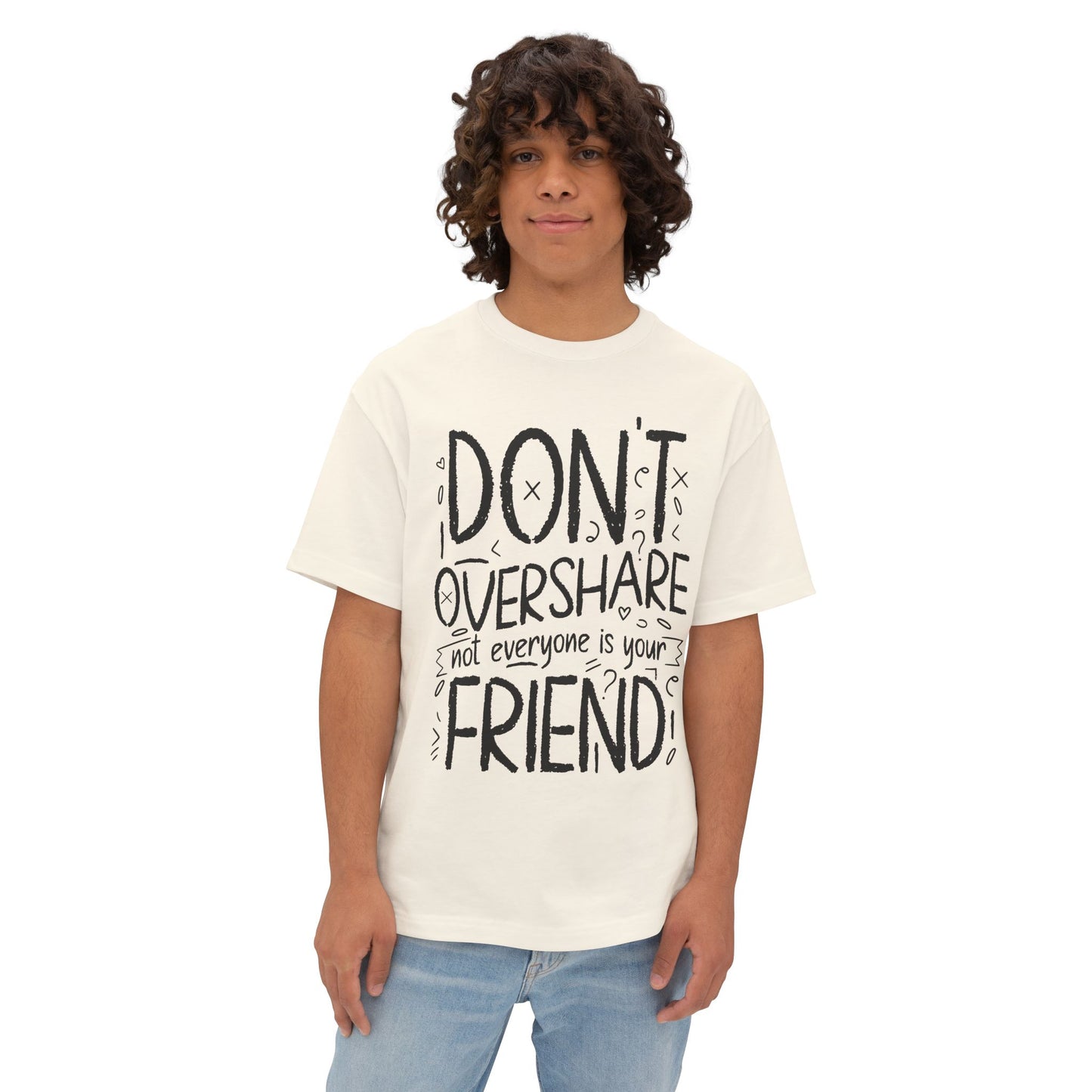 FPD - Don’t Overshare Oversized Tee – Boundaries & Self-Care Statement Shirt