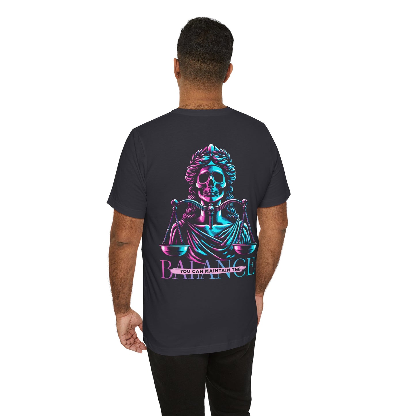 F&BPD - Unisex T-shirt - Maintain the Balance Tee – Mindfulness & Wellness Statement Shirt