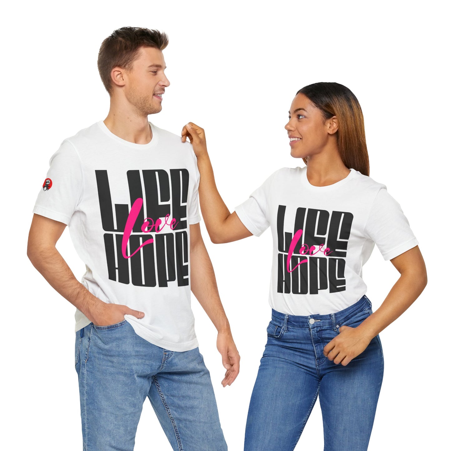 Life Love Hope T-shirt
