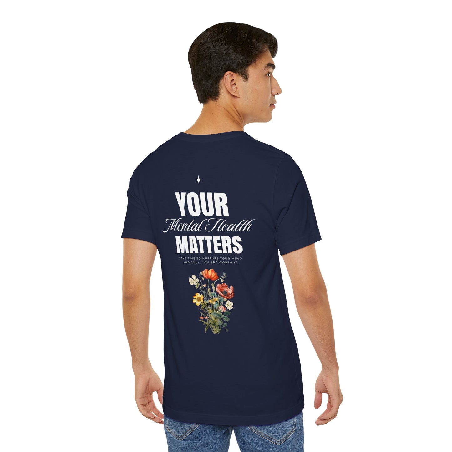 F&BPD - Unisex T-shirt - Your Mental Health Matters Tee – Awareness & Support Statement Shirt