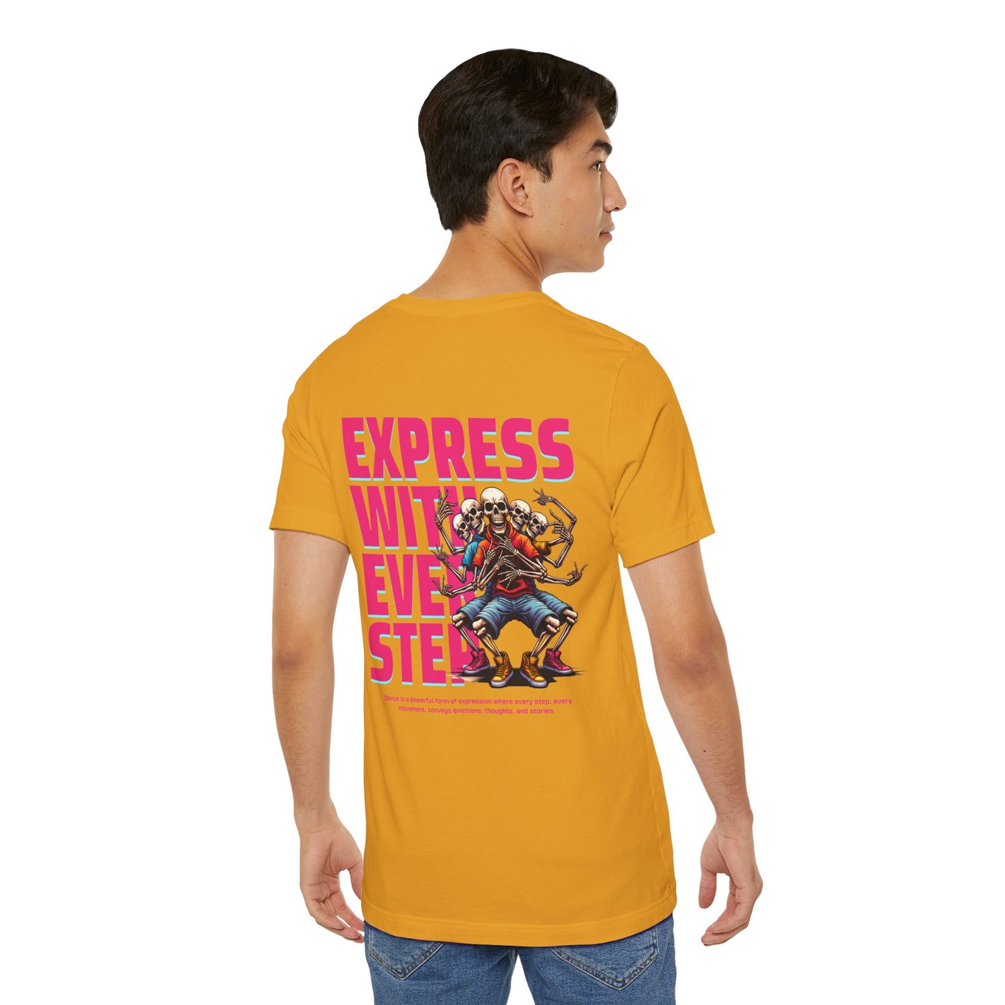 F&BPD - Unisex T-shirt - Express With Every Step Tee – Self-Expression Statement Shirt