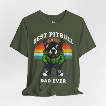 FPD - Unisex T-shirt - Best Pitbull Dad Ever Tee – Dog Lover Statement Shirt