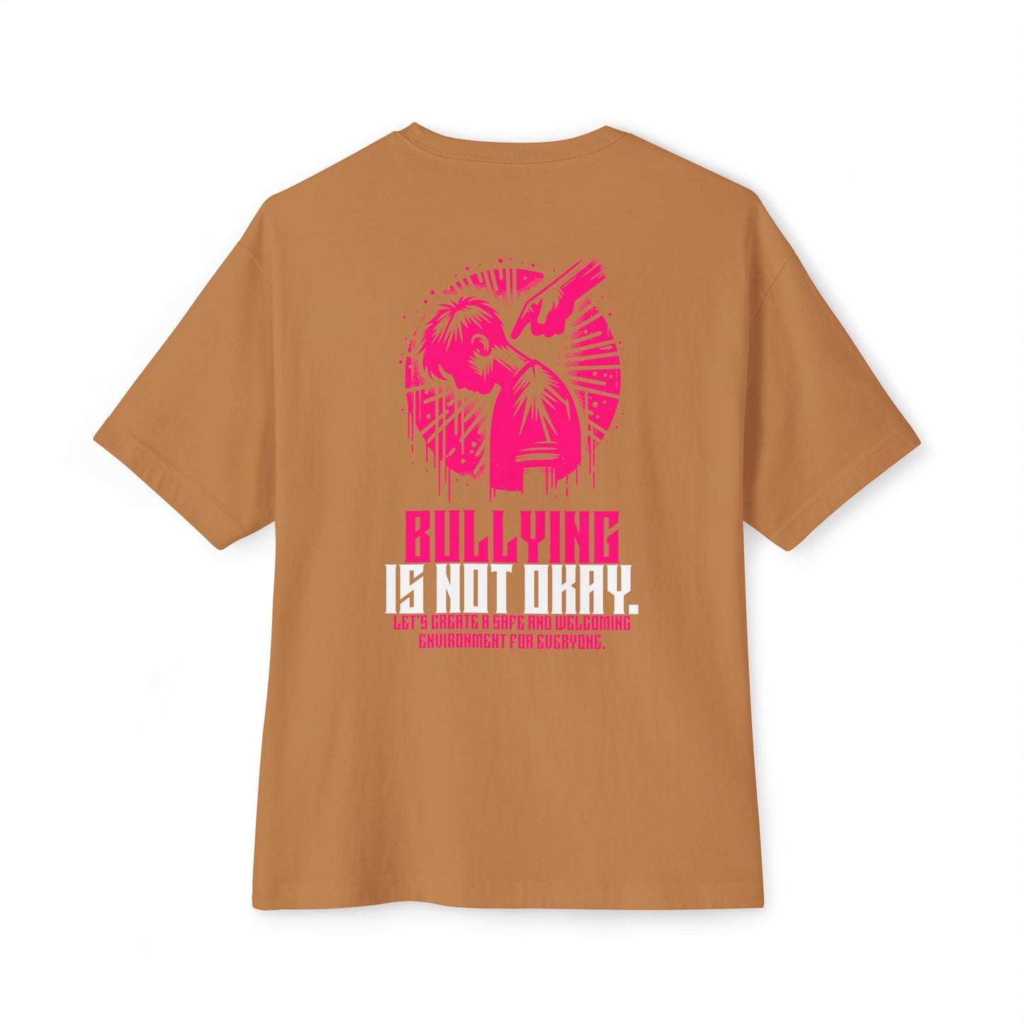 F&BPD - Bullying is NOT okay - Unisex Oversized T-shirt