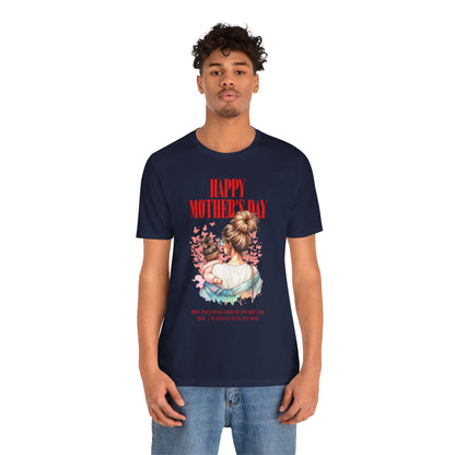 Happy Mother’s Day Classic T-Shirt – Thoughtful Gift for Mom