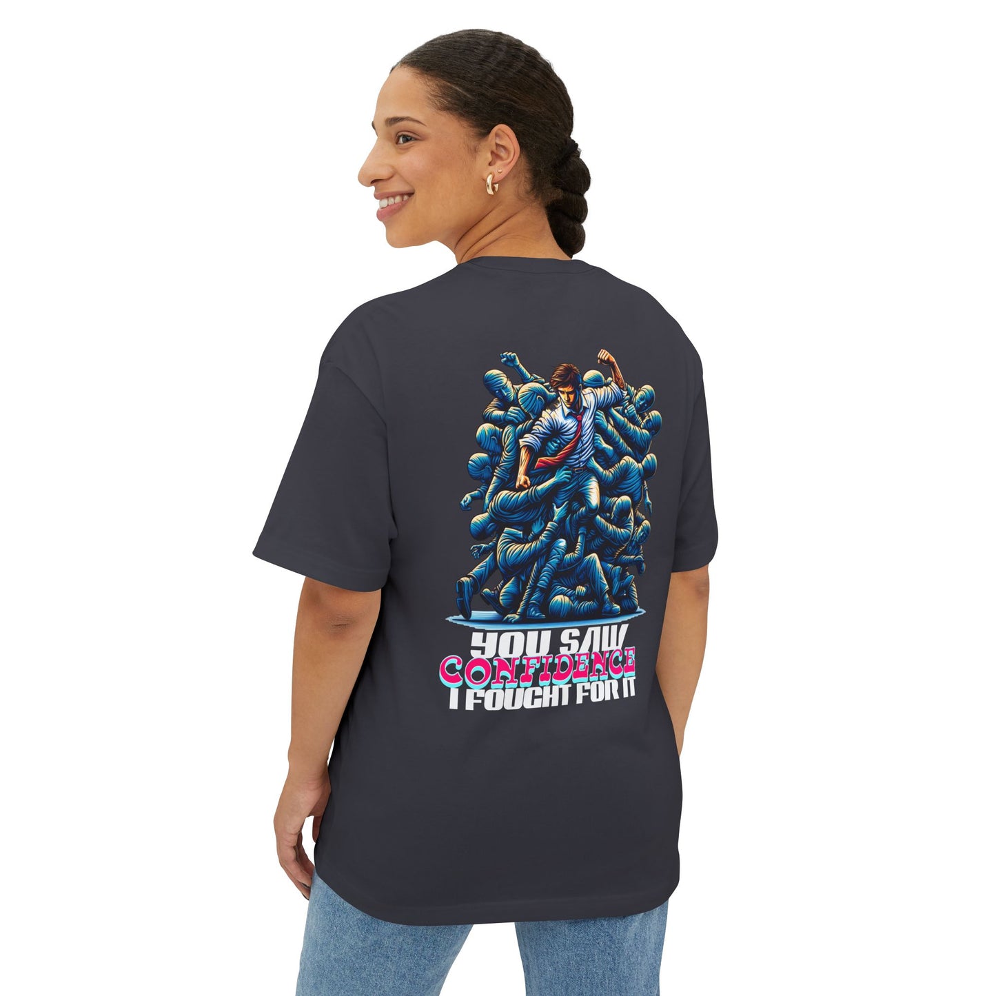 F&BPD - I Fought for Confidence Oversized Tee – Empowerment Streetwear