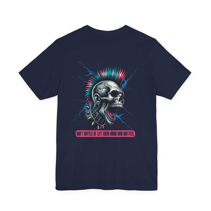 F&BPD - Unisex T-shirt - Don't Bottle In Let Them Know How You Feel