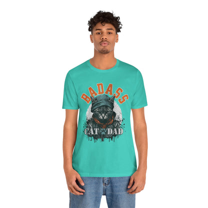 Badass Cat Dad Unisex T-Shirt – Funny Cat Lover Tee for Proud Pet Owners - FPD