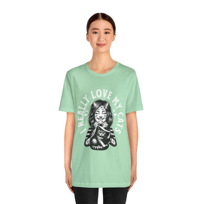 I Really Love My Cats T-Shirt | Cute Cat Lover Unisex Tee - FPD