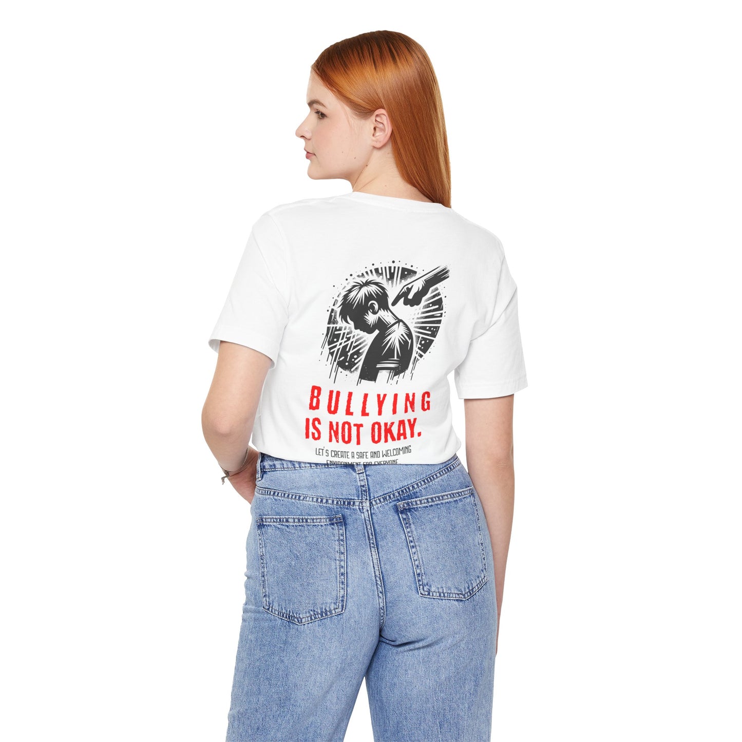 Bullying is NOT okay - Unisex T-shirt