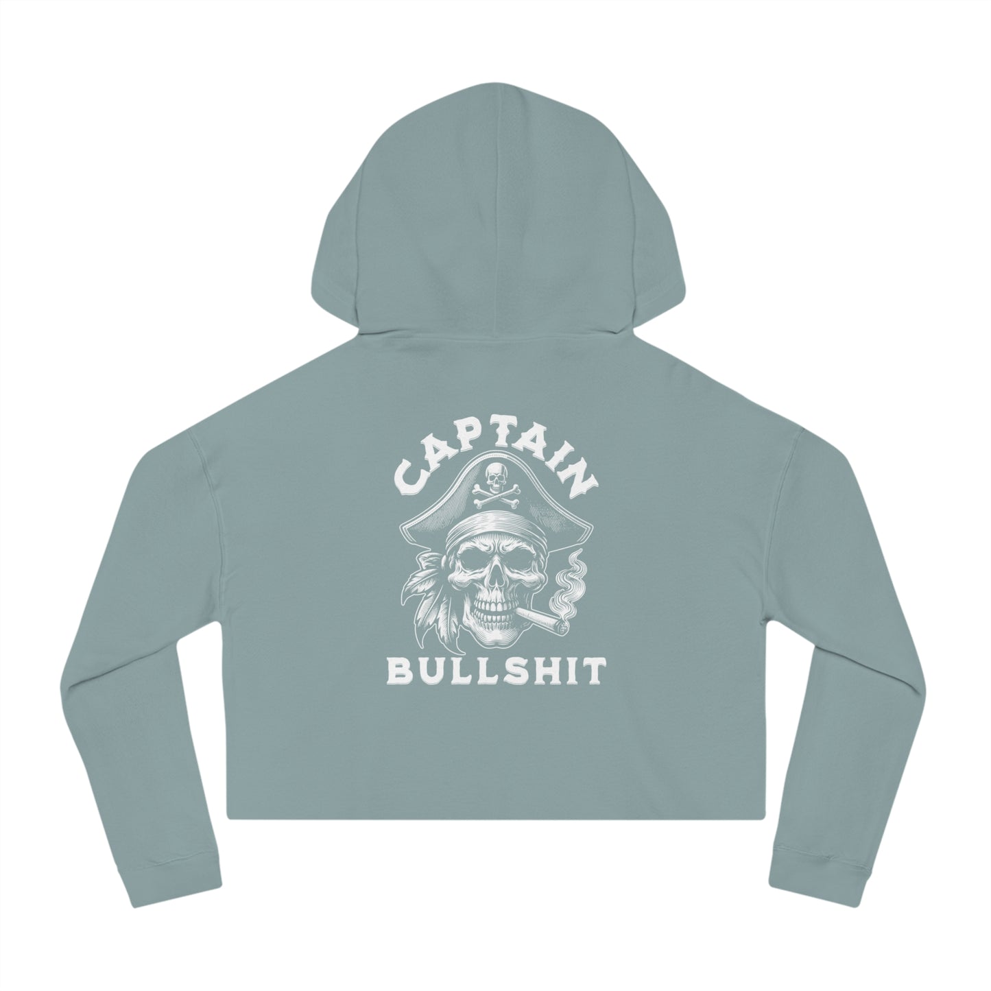 Captain Bullshit Cropped Hoodie – Funny Women’s Statement Hoodie