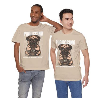 FPD - Unisex T-shirt - Puguccino Tee – Coffee & Pug Lover Statement Shirt