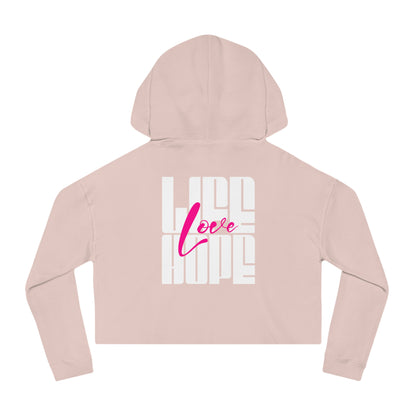 Love Life Hope - Love Life Hope Cropped Hoodie | Inspirational Streetwear