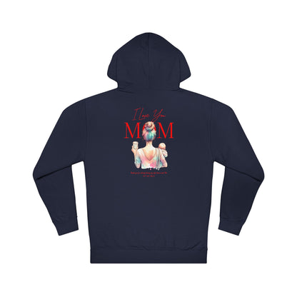 I Love You Mom Hoodie – Cozy Mother’s Day Gift Hoodie