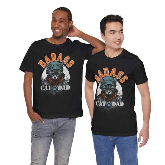 Badass Cat Dad Unisex T-Shirt – Funny Cat Lover Tee for Proud Pet Owners - FPD