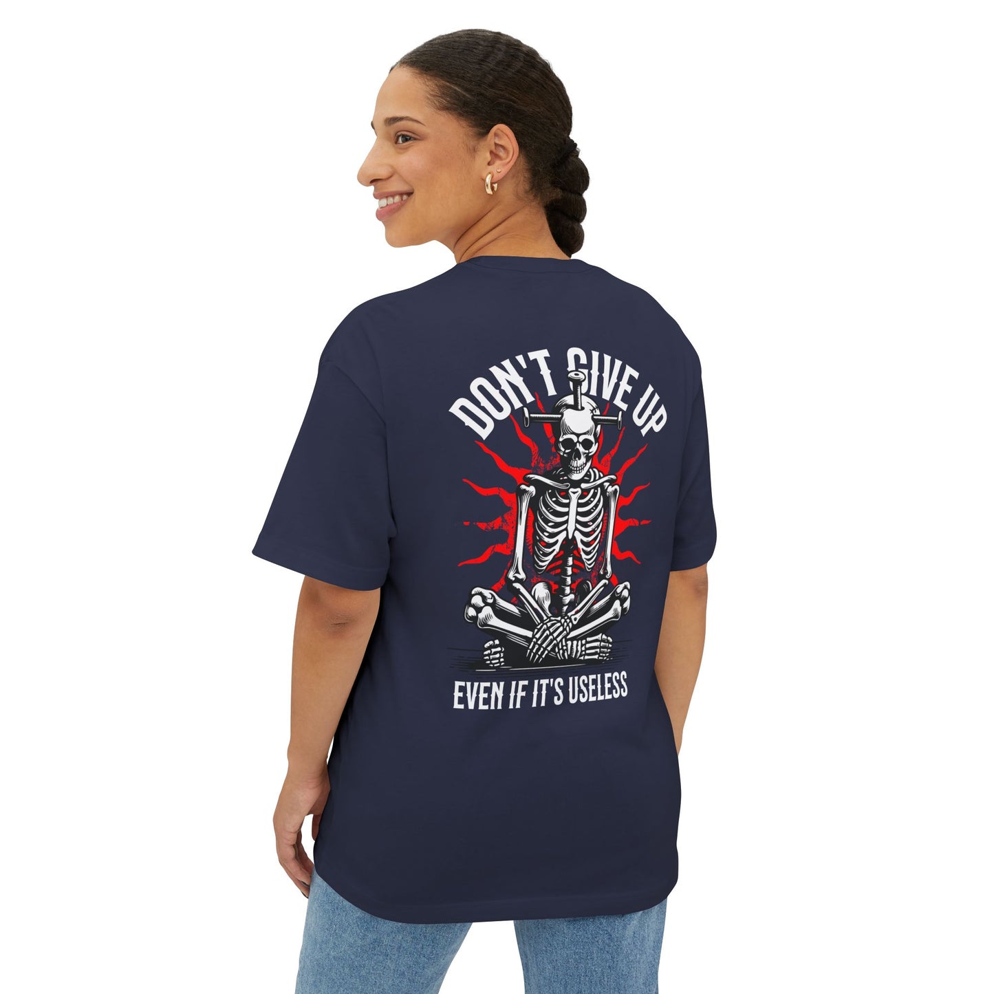 F&BPD - Don’t Give Up Oversized Tee – Grit & Resilience Statement Shirt