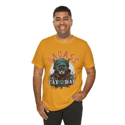 Badass Cat Dad Unisex T-Shirt – Funny Cat Lover Tee for Proud Pet Owners - FPD