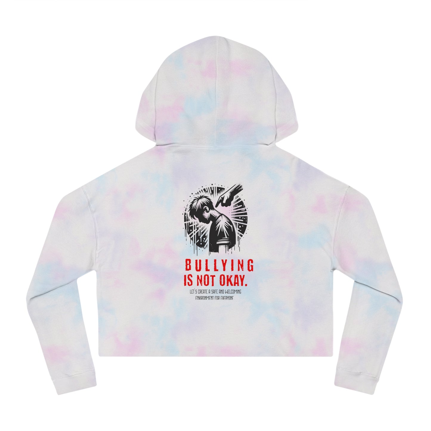Bullying is NOT okay - Cropped Hooded Sweatshirt