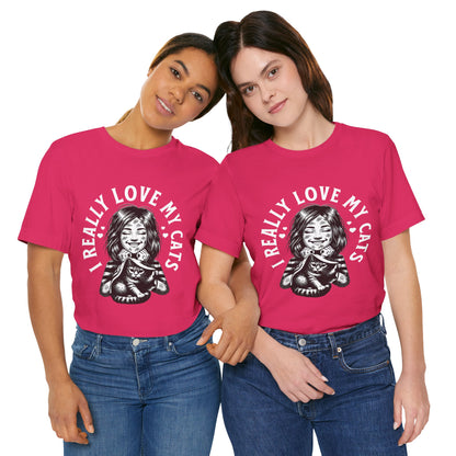 I Really Love My Cats T-Shirt | Cute Cat Lover Unisex Tee - FPD