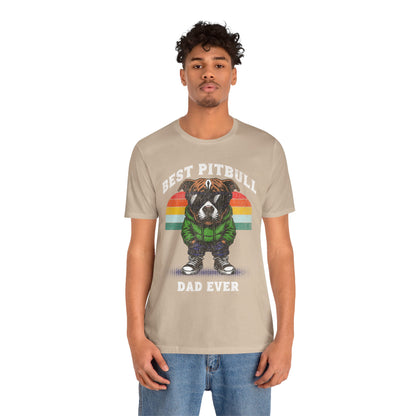 FPD - Unisex T-shirt - Best Pitbull Dad Ever Tee – Dog Lover Statement Shirt