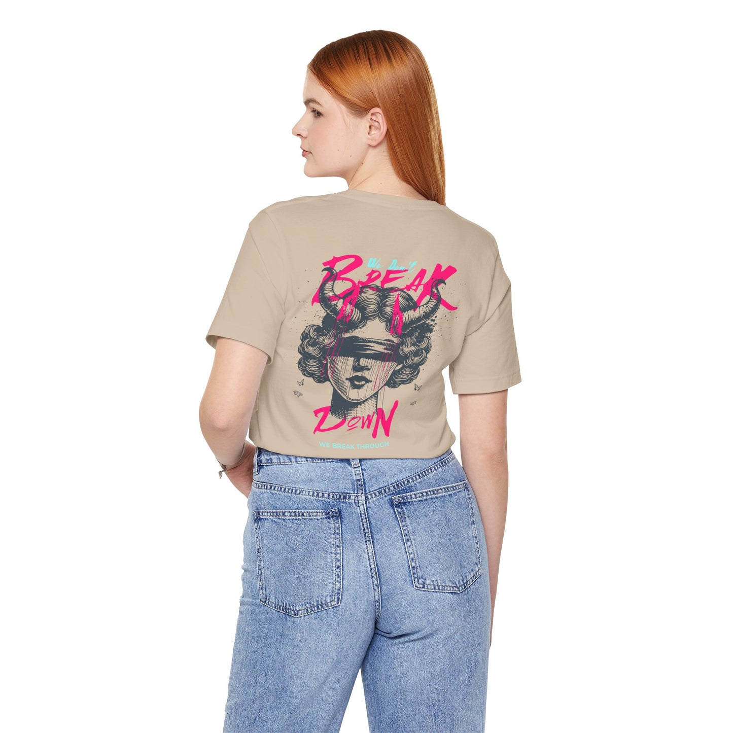 F&BPD - Unisex T-shirt - We Don’t Break Down, We Breakthrough Tee – Resilience Anthem Shirt