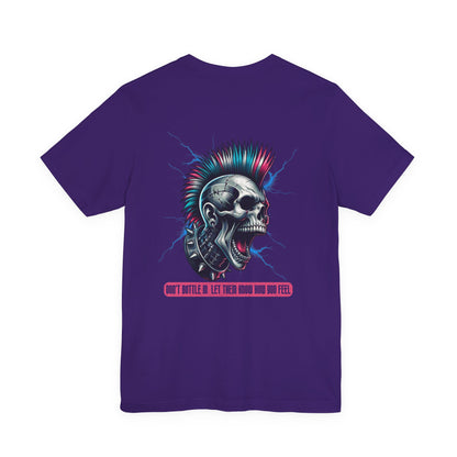 F&BPD - Unisex T-shirt - Don't Bottle In Let Them Know How You Feel