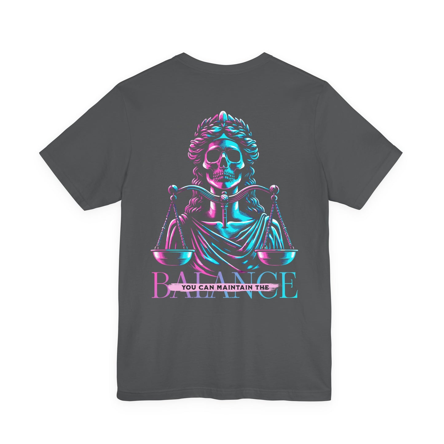 F&BPD - Unisex T-shirt - Maintain the Balance Tee – Mindfulness & Wellness Statement Shirt