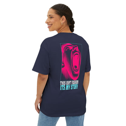 F&BPD - This Isn’t Fashion, It’s My Story Oversized Tee – Authentic Self-Expression