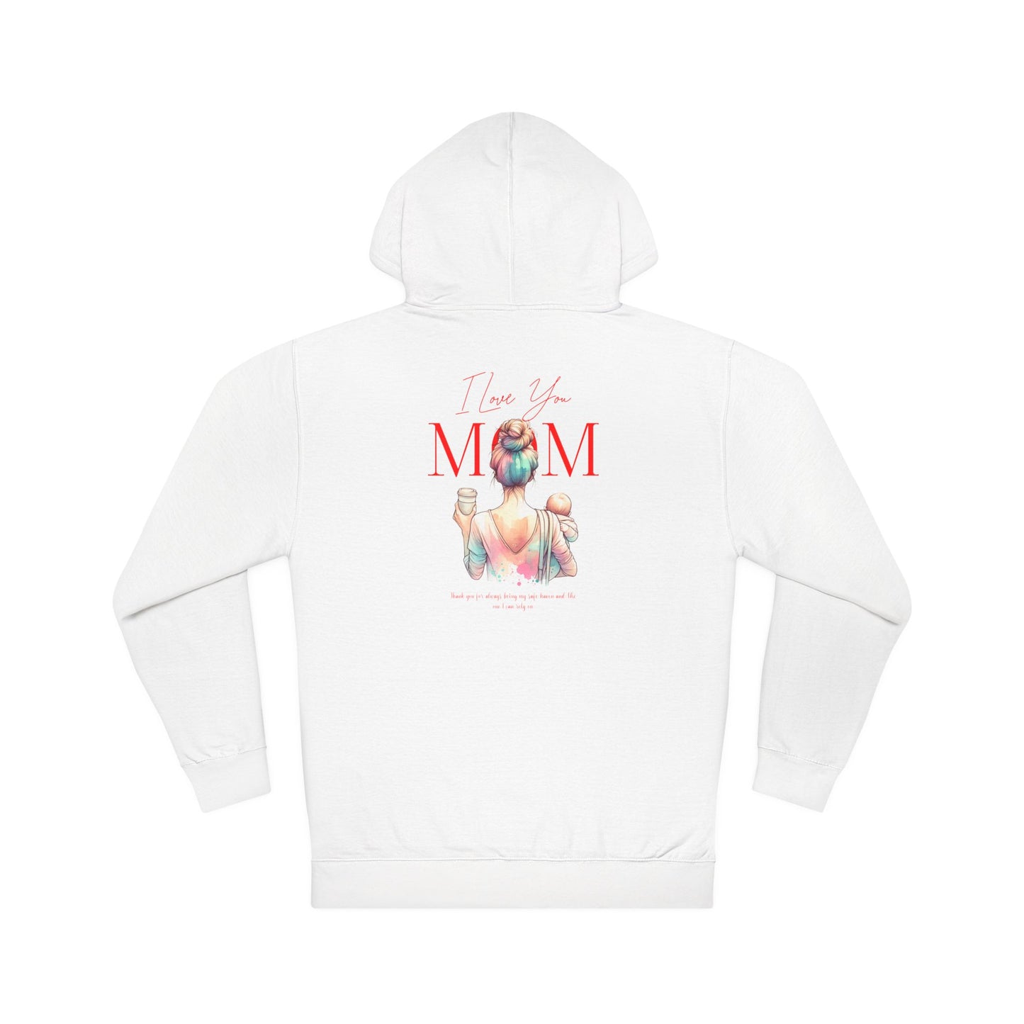 I Love You Mom Hoodie – Cozy Mother’s Day Gift Hoodie