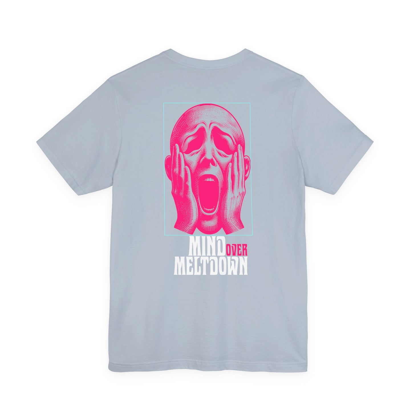 F&BPD - Unisex Tee - Mind Over Meltdown Tee – Calm in Chaos Statement Shirt