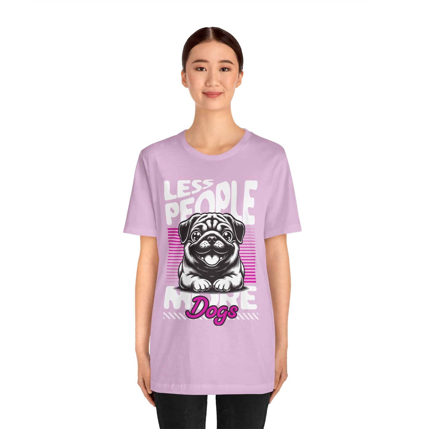 Less People More Dogs Unisex T-Shirt – Funny Dog Lover Tee - FBP