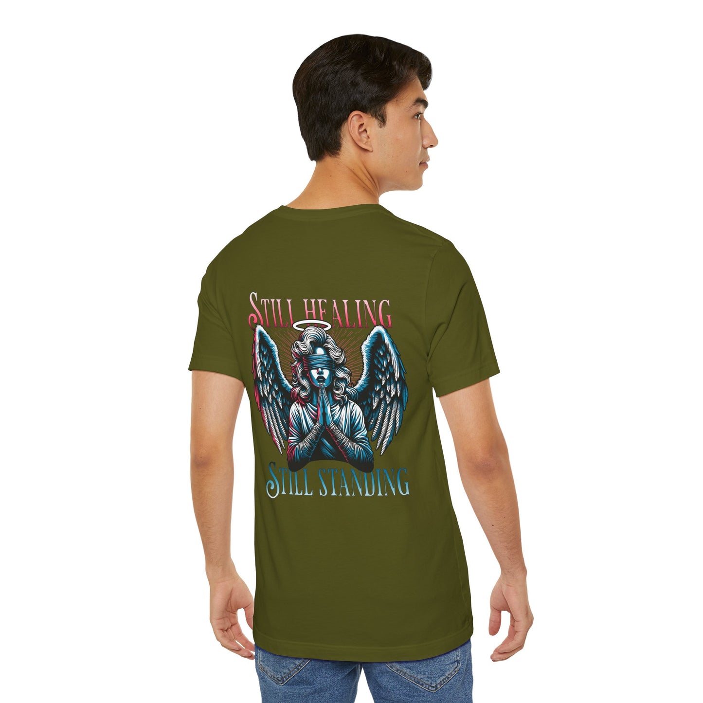 F&BPD - Unisex T-shirt - Still Healing Still Standing Tee – Resilience & Recovery Statement Shirt