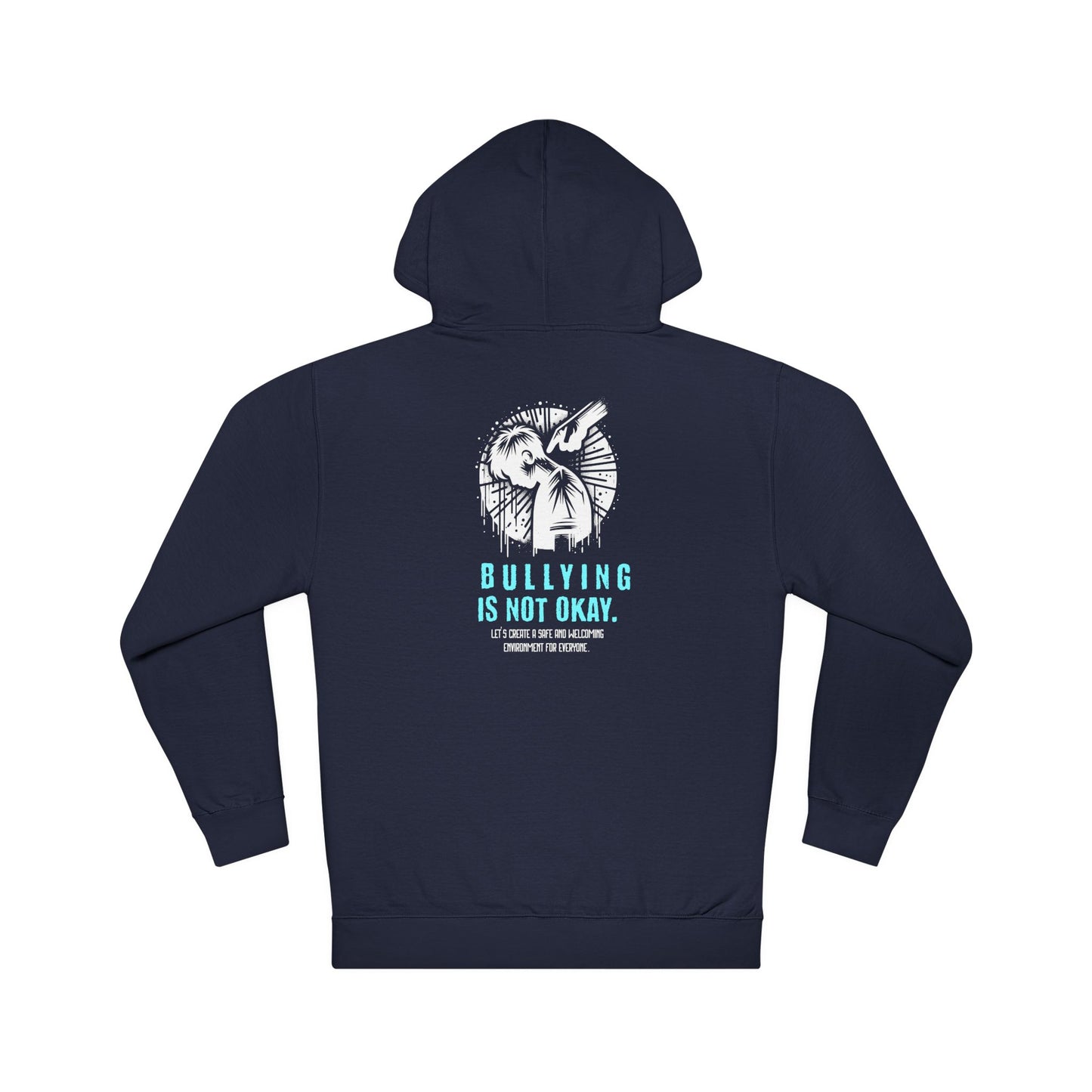 Bullying is NOT okay - Unisex Hoodie