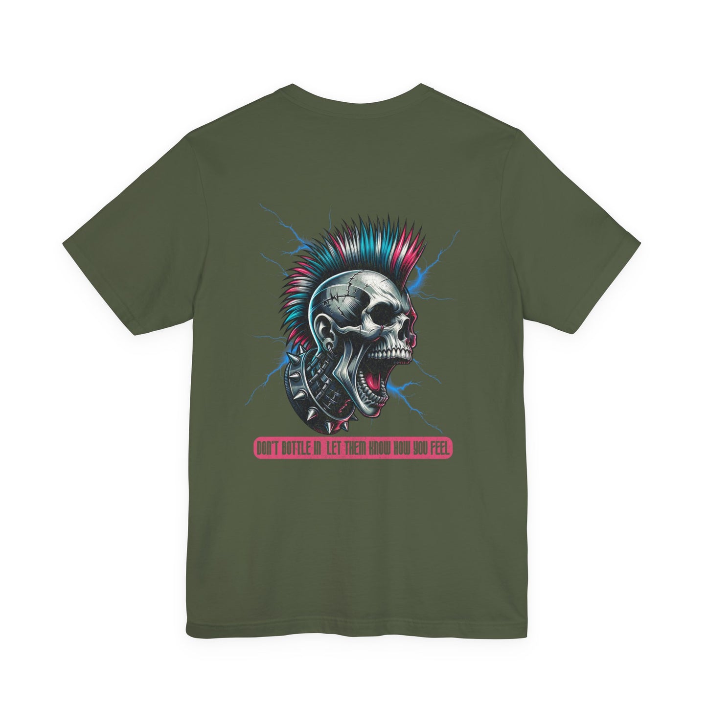 F&BPD - Unisex T-shirt - Don't Bottle In Let Them Know How You Feel