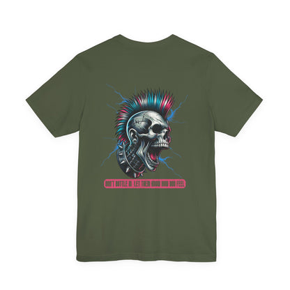 F&BPD - Unisex T-shirt - Don't Bottle In Let Them Know How You Feel