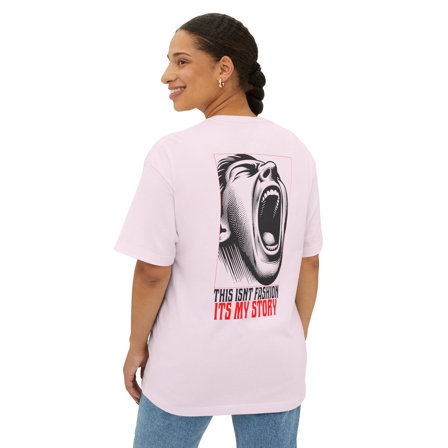 F&BPD - This Isn’t Fashion, It’s My Story Oversized Tee – Authentic Self-Expression