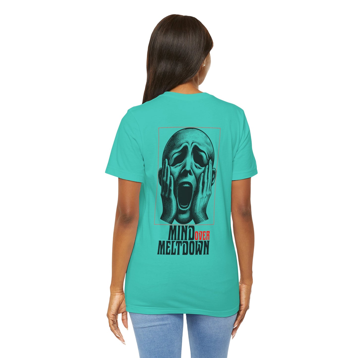 F&BPD - Unisex Tee - Mind Over Meltdown Tee – Calm in Chaos Statement Shirt