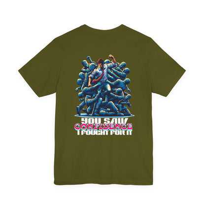 F&BPD - Unisex T-shirt - I Fought for Confidence Tee – Empowerment Statement Shirt