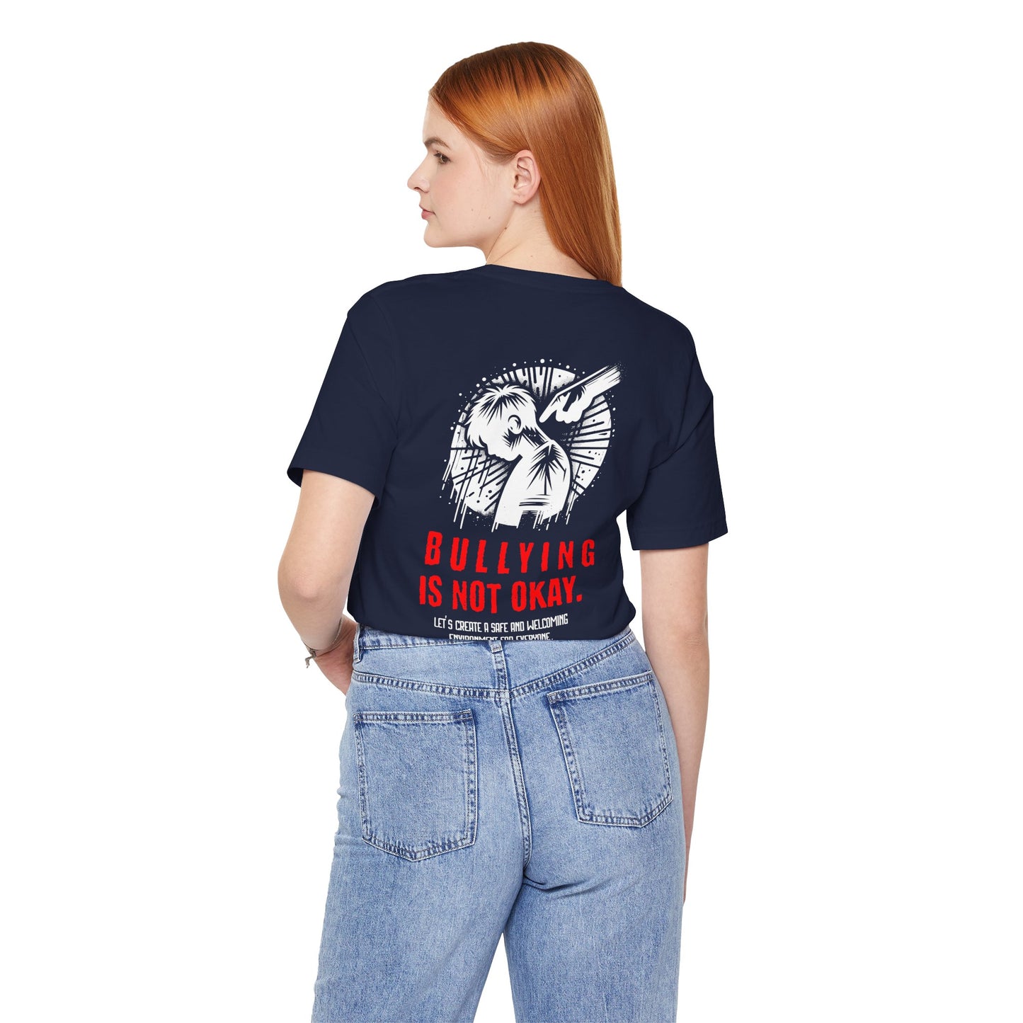 Bullying is NOT okay - Unisex T-shirt