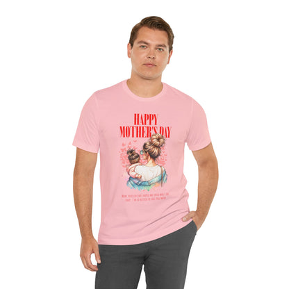 Happy Mother’s Day Classic T-Shirt – Thoughtful Gift for Mom